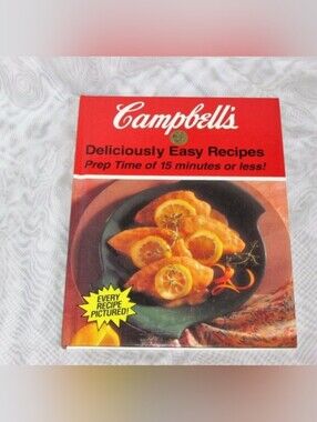 Vintage CAMPBELL'S Cookbook Deliciously Easy Recipes 1993 Cooking Food Hardcover